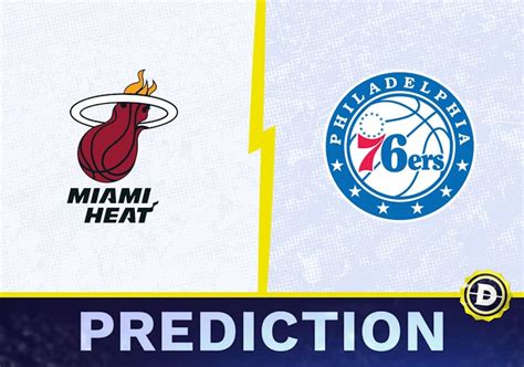 Miami Heat vs Philadelphia 76ers Prediction, Odds and Picks.